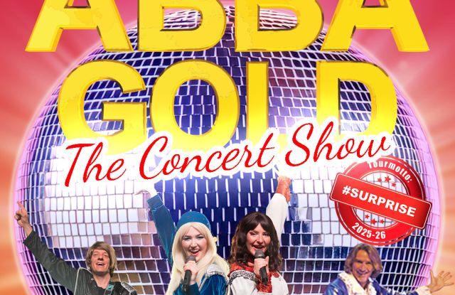 ABBA Gold - The Concert Show - # Surprise Tour ABBA Gold - The Concert Show - # Surprise Tour