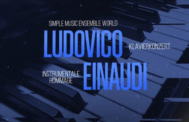 Hommage an Ludovico Einaudi - Klavierkonzert