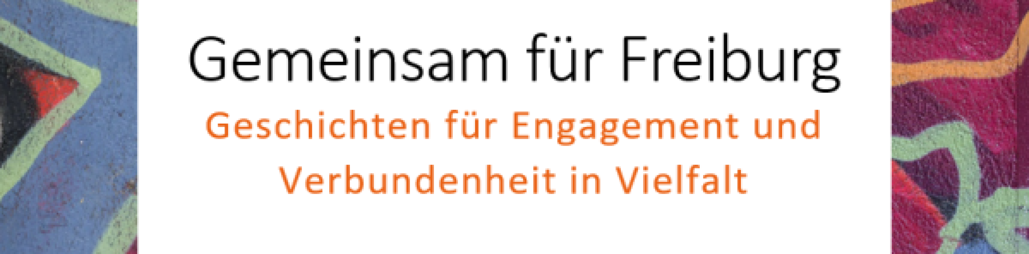 Ausstellung „Gemeinsam für Freiburg“
