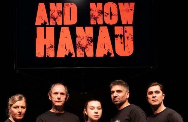 AND NOW HANAU - Documentary theater by Tugsal Mogul