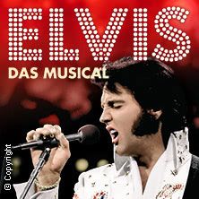Elvis - The Musical
