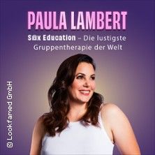 Paula Lambert - Sex Education - Ich glaube, ich komme!