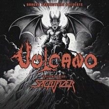 Vulcano + Sacrifizer - The Return!