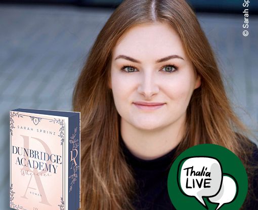 Signierstunde mit Sarah Sprinz zu "Dunbridge Academy - Wherever"