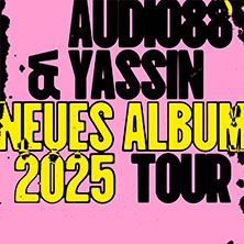 Audio88 & Yassin - "New album 2025" tour