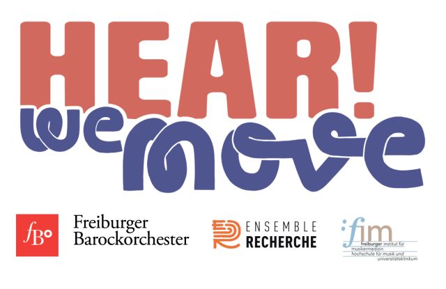 HEAR! we move. Alte Musik, Neue Musik und Tanz