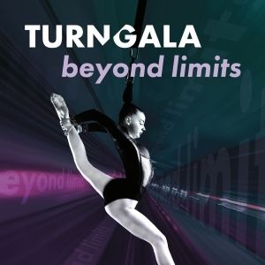 TurnGala "Beyond Limits" - Tour 2025/2026