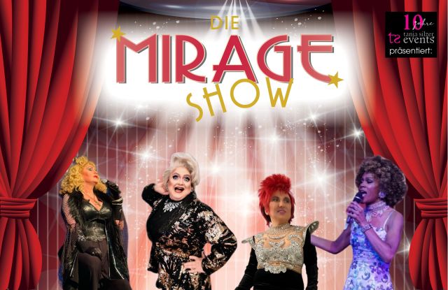 The Mirage Show - Freiburg im Breisgau - the ultimate revue