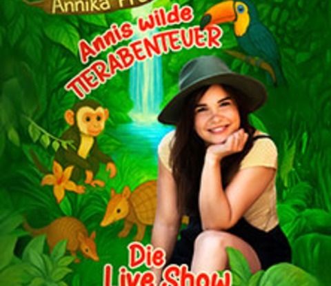 Anni's wild animal adventures - The live show - With Annika Preil