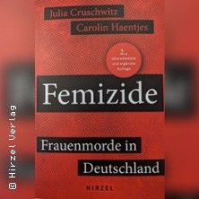 Femizide - Frauenmorde in Deutschland / Lesung und Gespräch