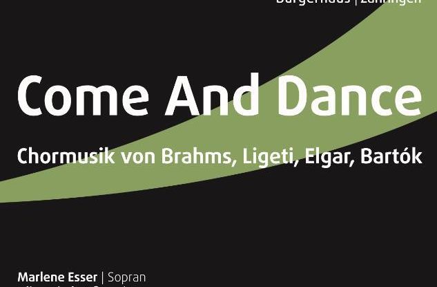 Come And Dance - Musique chorale de Brahms, Ligeti, Elgar, Bartók