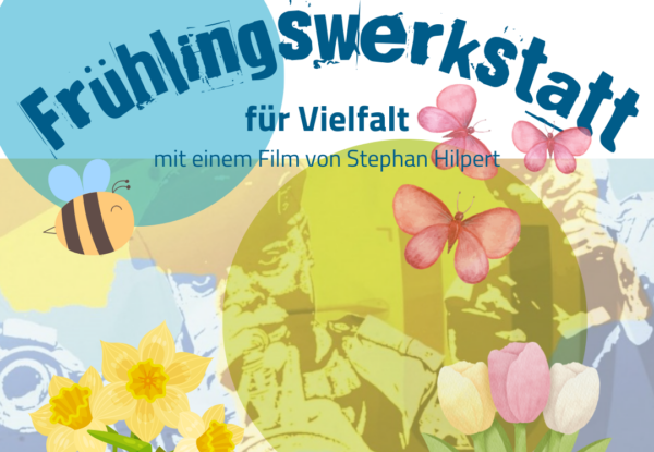 Frühlingswerkstatt Titelbild, © Schwere(s)Los!