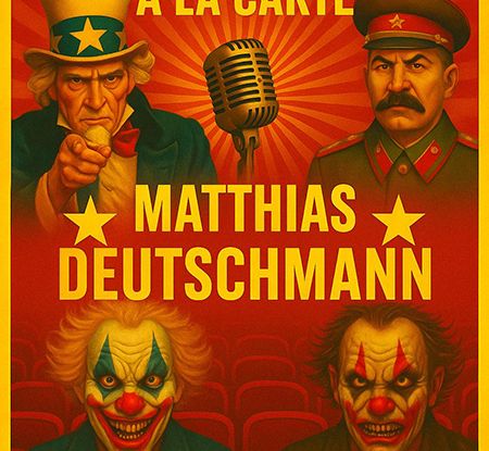 Matthias Deutschmann - Propaganda &agrave; la carte