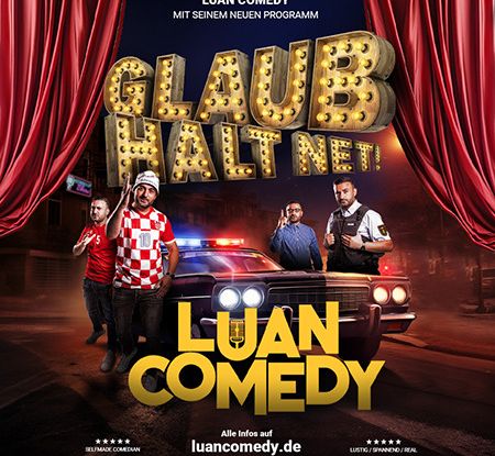 Luan Comedy Show 3.0 - glaub halt net