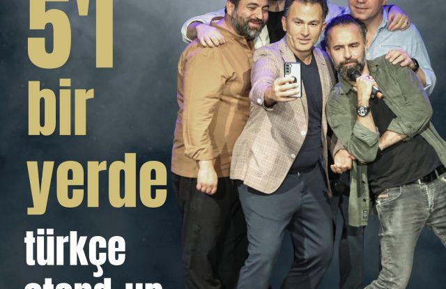 5'i Bir Yerde / Stand-up turc
