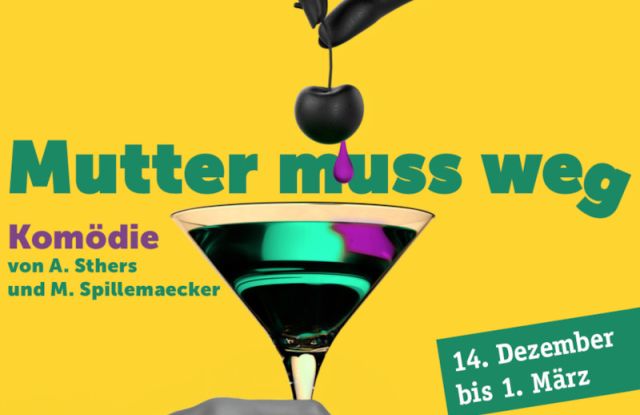 Mutter muss weg - Comedy by Amanda Sthers & Morgan Spillemaecker - Historix Combo Ticket available: Tour "Theater, Corpses and Legends"