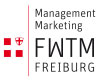 Management Marketing FWTM Freiburg